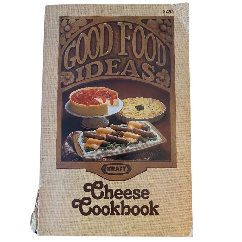 Vintage Good Food Ideas Cheese Cookbook by Kraft
